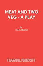 Meat and Two Veg