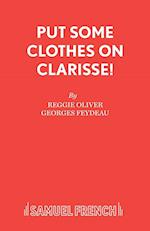 Put Some Clothes on, Clarisse!