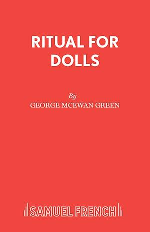 Ritual for Dolls