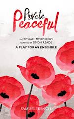 Private Peaceful - A Play for an Ensemble