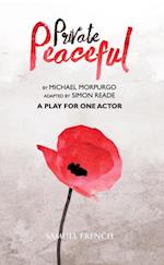 Private Peaceful  - A Play for One Actor