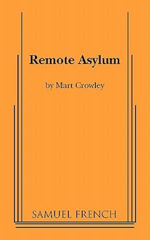 Remote Asylum