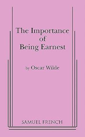 Importance of Being Earnest, the (3 ACT Version)