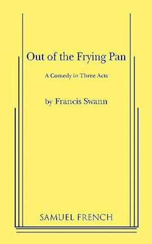 Out of the Frying Pan