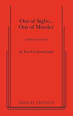 Out of Sight... Out of Murder