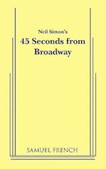 45 Seconds from Broadway (Neil Simon)