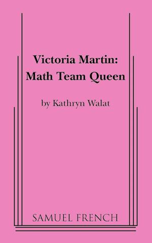 Victoria Martin: Math Team Queen