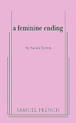 A Feminine Ending