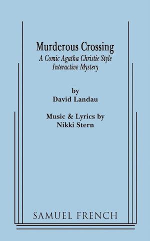 Murderous Crossing