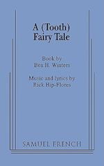 A (Tooth) Fairy Tale