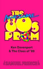 The Awesome 80's Prom