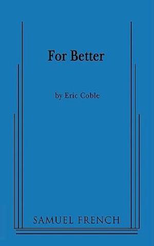 For Better