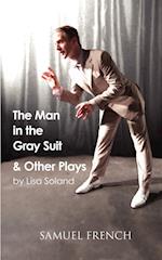 The Man in the Gray Suit and Other Short Plays