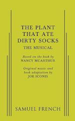 The Plant That Ate Dirty Socks