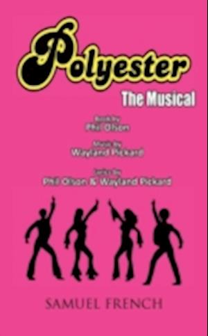 Polyester the Musical