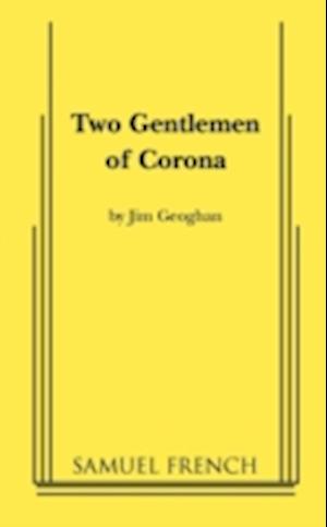 Two Gentlemen of Corona