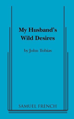 My Husband's Wild Desires