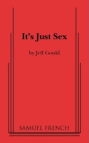 It's Just Sex