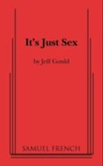 It's Just Sex