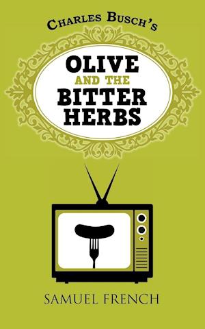 Olive and the Bitter Herbs