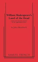 William Shakespeare's Land of the Dead