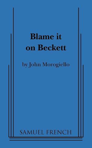 Blame It on Beckett