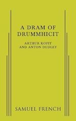 A Dram of Drummhicit