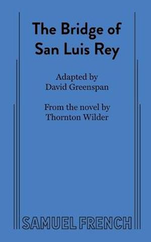 The Bridge of San Luis Rey