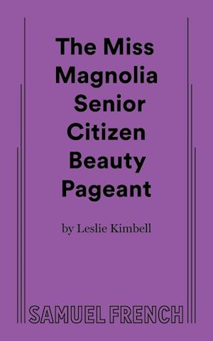 The Miss Magnolia Senior Citizen Beauty Pageant