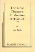 The Little Theatre Production of "Hamlet"