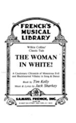 Woman In White! (Kelly & Sharkey)