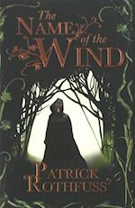 Name of the Wind, The (PB) - (1) The Kingkiller Chronicle - B-format