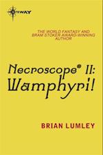 Necroscope II: Wamphyri!