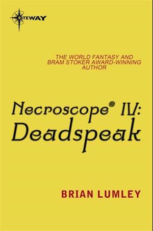 Necroscope IV: Deadspeak