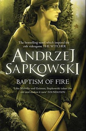 Baptism of Fire (PB) - (3) The Witcher*- B-format