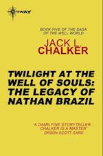 Twilight at the Well of Souls: The Legacy of Nathan Brazil
