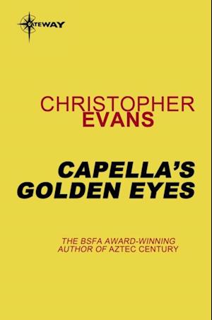 Capella's Golden Eyes