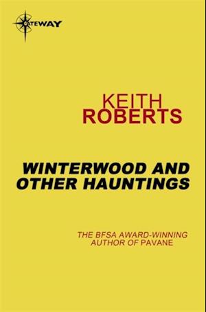 Winterwood and Other Hauntings