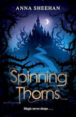 Spinning Thorns
