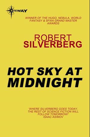 Hot Sky at Midnight