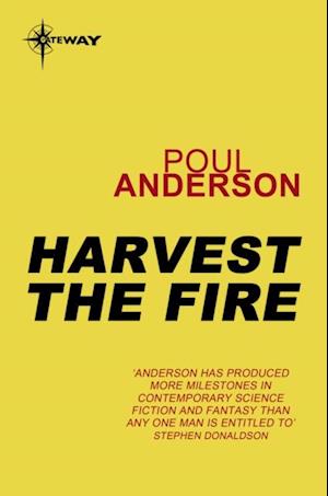 Harvest the Fire