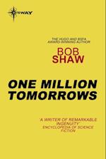 One Million Tomorrows