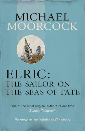 Elric: The Sailor on the Seas of Fate