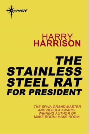 Stainless Steel Rat for President