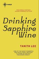 Drinking Sapphire Wine