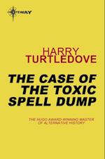 Case of the Toxic Spell Dump