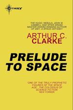 Prelude to Space