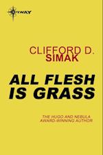 All Flesh is Grass