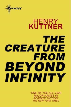 Creature From Beyond Infinity