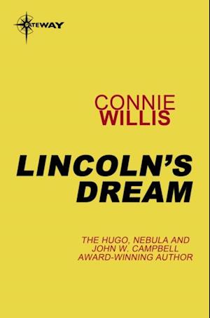 Lincoln's Dreams